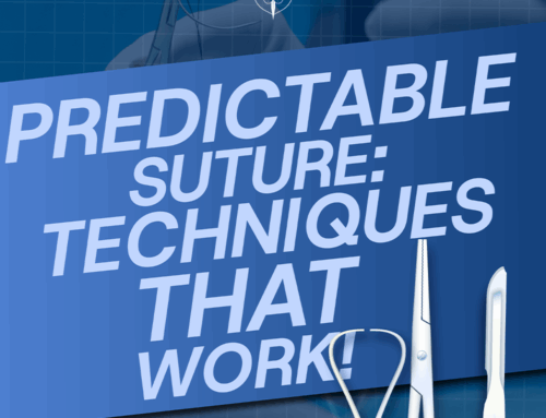 Predictable Suture: Techniques That Work